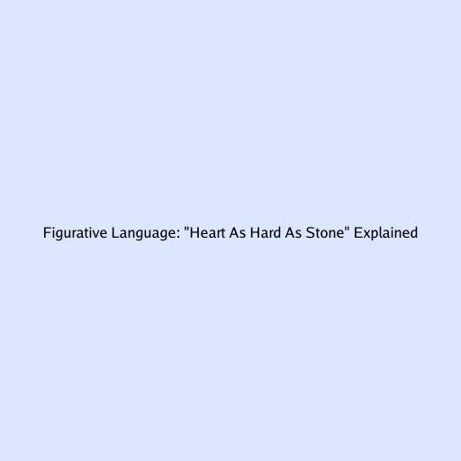 Figurative Language: